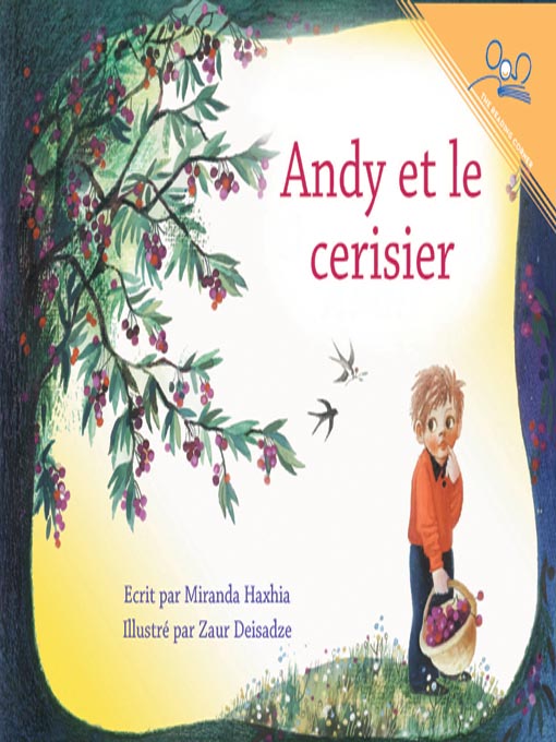 Title details for Andy et le Cerisier by Miranda Haxhia - Available